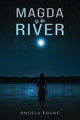 Book cover of: Magda by the River