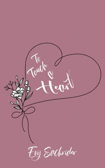 Book cover of: To Touch a Heart