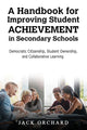 Book cover of: Handbook for Improving Student Achievement in Secondary Schools