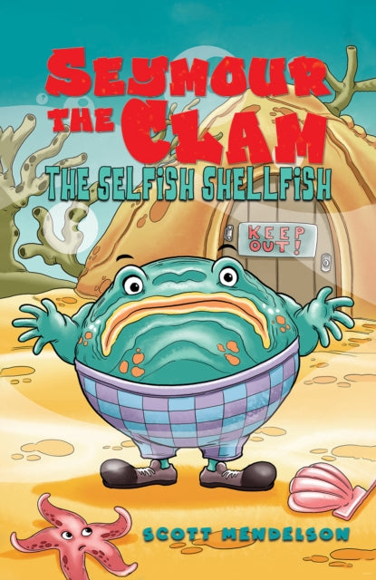 Book cover of: Seymour the Clam