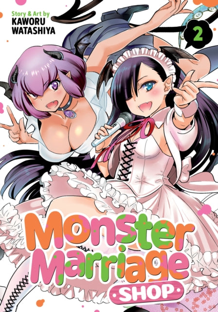 Book cover of: Monster Marriage Shop Vol. 2