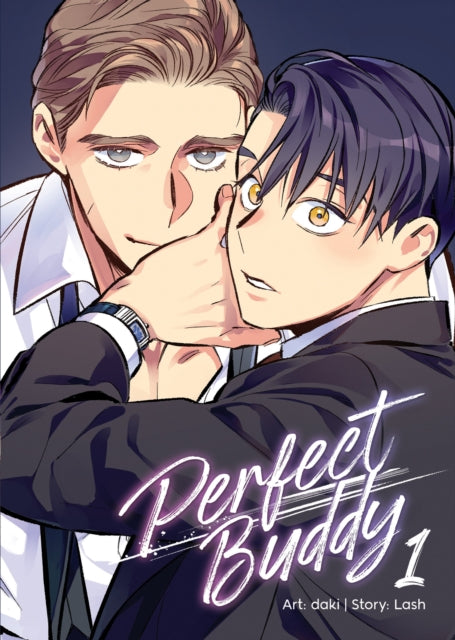 Book cover of: Perfect Buddy (The Comic / Manhwa) Vol. 1. By: Lash