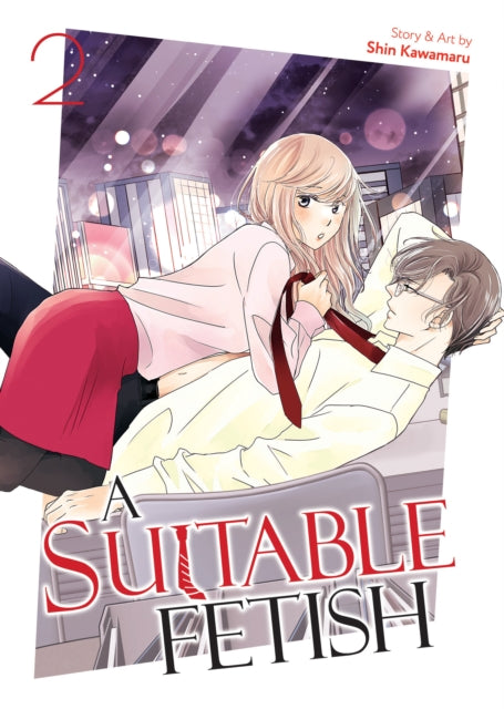 Book cover of: Suitable Fetish Vol. 2. By: Shin Kawamaru