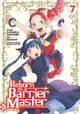Book cover of: Reborn as a Barrier Master (Manga) Vol. 7. By: Kataoka Naotaro