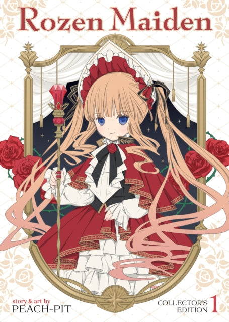 Book cover of: Rozen Maiden Collector's Edition Vol. 1. By: Peach-Pit