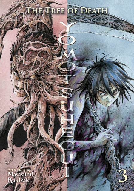 Book cover of: Tree of Death: Yomotsuhegui Vol. 3. By: Masasumi Kakizaki