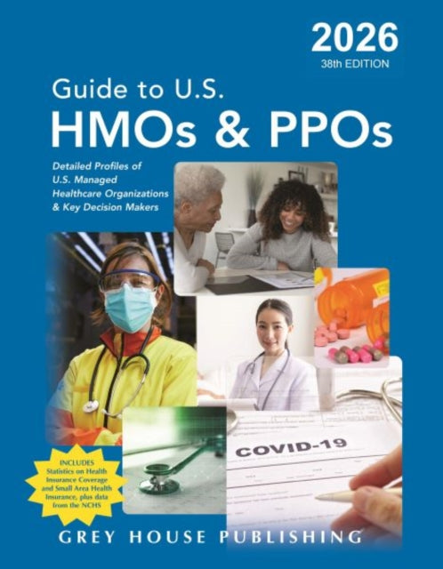 Book cover of: Guide to U.S. HMOs and PPOs, 2026