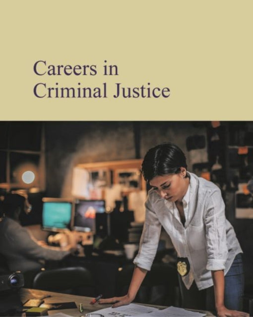 Book cover of: Careers in Criminal Justice