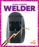 Book cover of: Welder. By: Gleisner