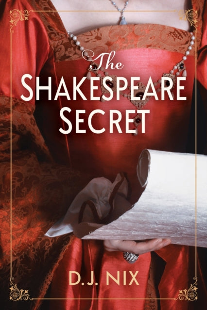 Shakespeare Secret, A Novel 9798892422529 D. J. Nix
