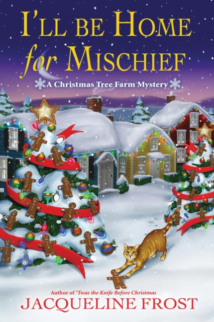 Book cover of: I'll Be Home for Mischief. By: Jacqueline Frost