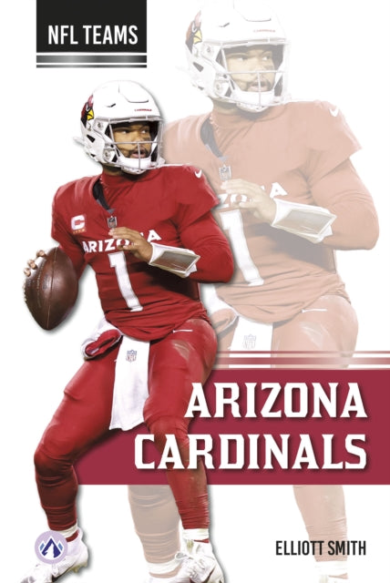 Book cover of: Arizona Cardinals. By: Elliott Smith
