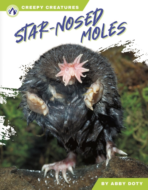 Book cover of: Star-Nosed Moles