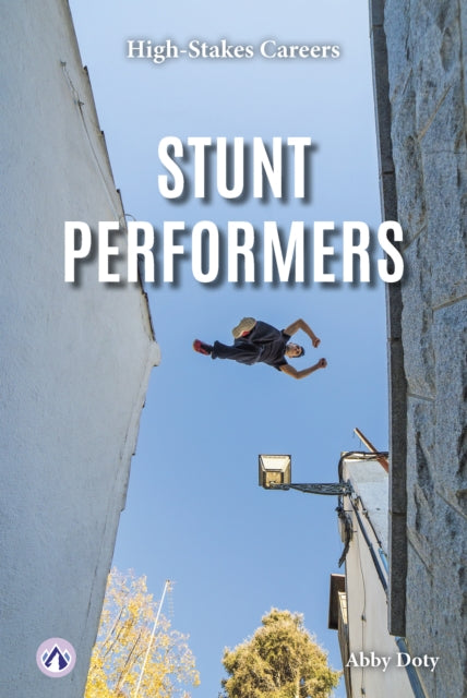 Book cover of: Stunt Performers. By: Abby Doty