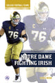 Book cover of: Notre Dame Fighting Irish. By: Derek Moon