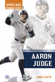 Book cover of: Aaron Judge