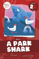 Book cover of: Park Shark. By: Charis Mather