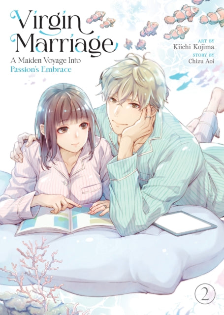 Book cover of: Virgin Marriage: A Maiden Voyage into Passion's Embrace Vol. 2