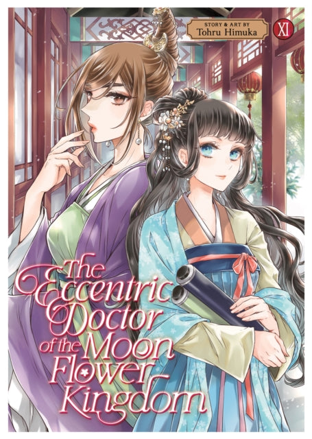 Book cover of: Eccentric Doctor of the Moon Flower Kingdom Vol. 11