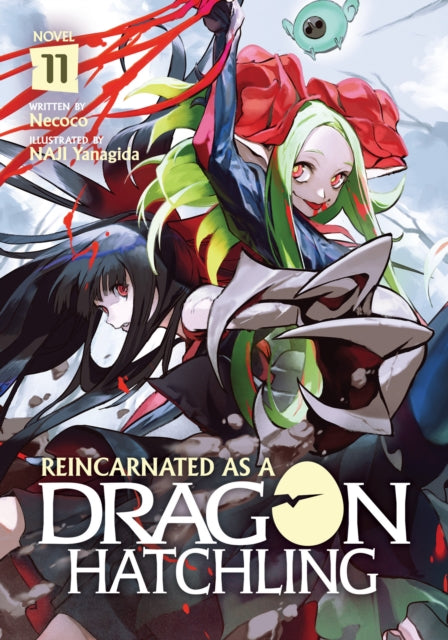 Book cover of: Reincarnated as a Dragon Hatchling (Light Novel) Vol. 11