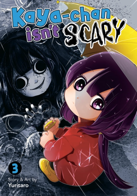 Book cover of: Kaya-chan Isn't Scary Vol. 3