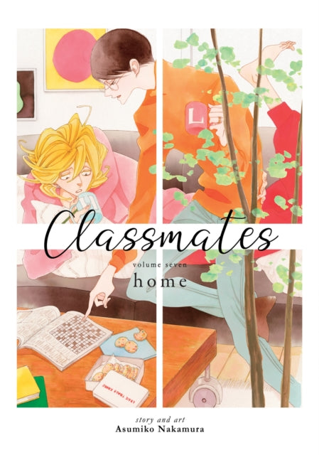 Book cover of: Classmates Vol. 7: home