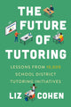 Book cover of: Future of Tutoring