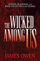 Wicked Among Us