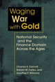 Book cover of: Waging War with Gold. By: Charles A. Dainoff