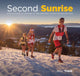 Book cover of: Second Sunrise. By: John Trent