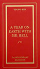 Book cover of: Year on Earth with Mr Hell. By: Young Kim