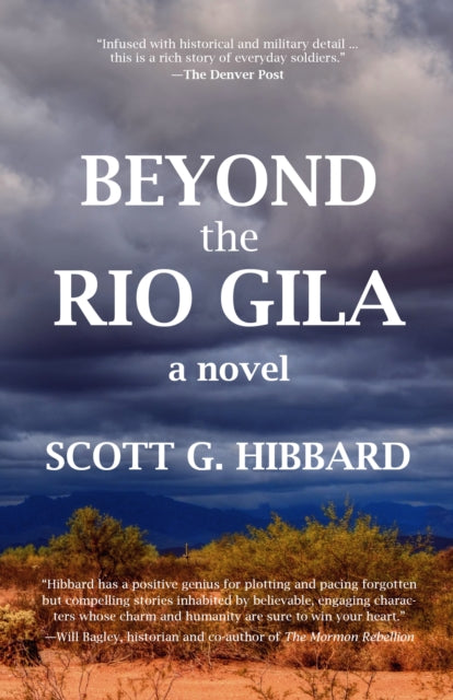 Book cover of: Beyond the Rio Gila. By: Scott G. Hibbard