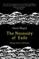 Book cover of: Necessity of Exile. By: Shaul Magid