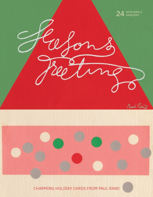 Book cover of: Season's Greetings: Charming Holiday Cards from Paul Rand. By: Paul Rand