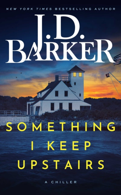 Something I Keep Upstairs 9798989265480 J. D. Barker