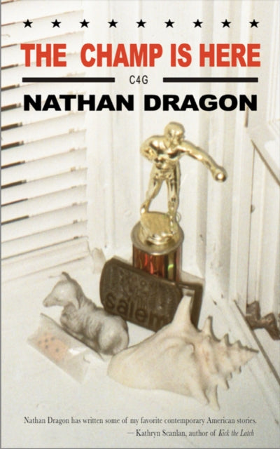 Book cover of: Champ is Here. By: Nathan Dragon